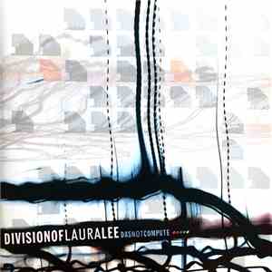 Division Of Laura Lee - Das Not Compute