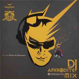 DJ Aphrodite - Overdrive