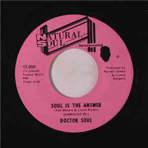 Doctor Soul - Soul Is The Answer / Rush Into My Arms