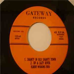 Elbert Wiggins Trio - Shanty In Old Shanty Town