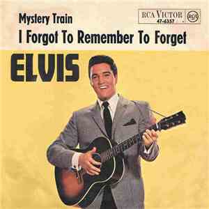Elvis Presley With Scotty And Bill - I Forgot To Remember To Forget