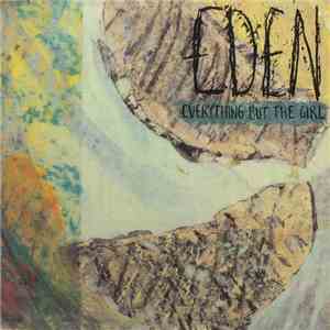 Everything But The Girl - Eden