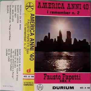 Fausto Papetti Sax - America Anni '40 I Remember N°2