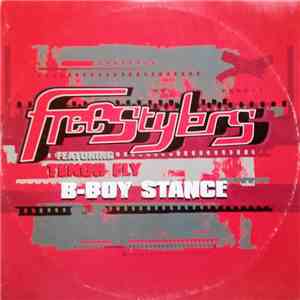 Freestylers - B-Boy Stance (Remixes)