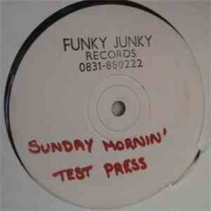 Funky Junky - Sunday Mornin'