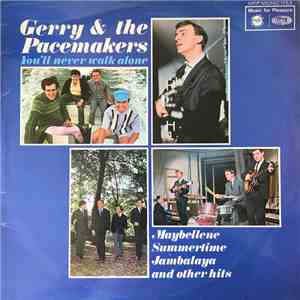 Gerry & The Pacemakers - (You'll Never Walk Alone) How Do You Like It?
