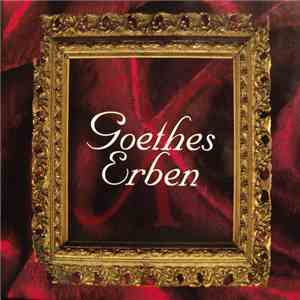 Goethes Erben - X - 10 Jahre Goethes Erben