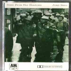 Joan Baez - Come From The Shadows
