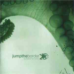 Jump The Border - Surface Tension