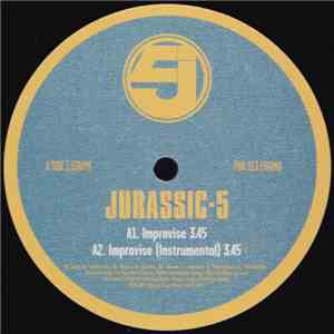 Jurassic 5 - Improvise / Lesson 6: The Lecture
