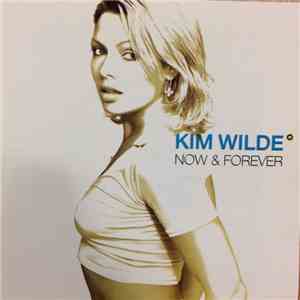 Kim Wilde - Now & Forever