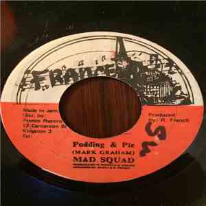 Mad Squad - Pudding & Pie