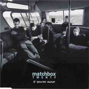 Matchbox Twenty - If You're Gone