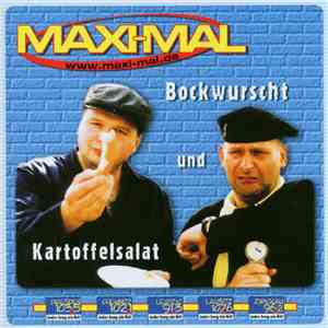 Maxi-Mal - Vol. 1 - Bockwurscht Und Kartoffelsalat