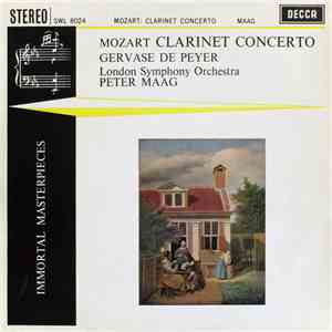 Mozart, Gervase de Peyer, London Symphony Orchestra, Peter Maag - Clarinet Concerto