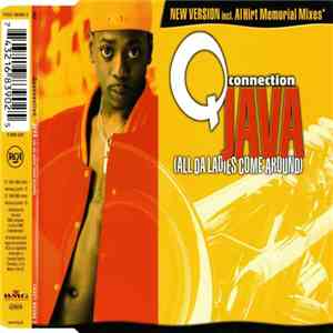 Qconnection - Java (All Da Ladies Come Around) (New Version)