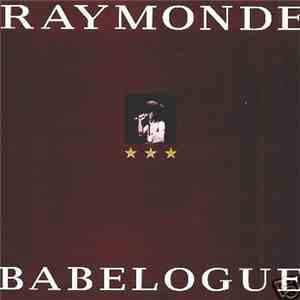 Raymonde - Babelogue