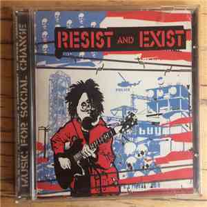Resist And Exist - Music For Social Change