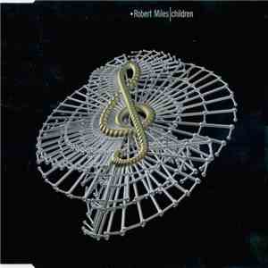 Robert Miles - Children