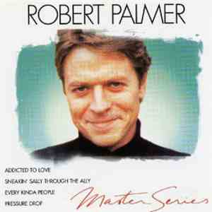 Robert Palmer - Robert Palmer