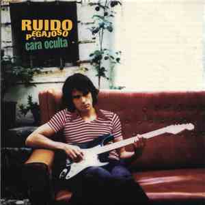 Ruido Pegajoso - Cara Oculta
