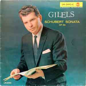 Schubert - Gilels - Schubert Sonata Op. 53
