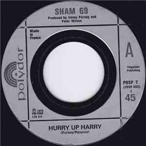 Sham 69 - Hurry Up Harry / No Entry