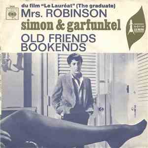 Simon & Garfunkel - Mrs. Robinson