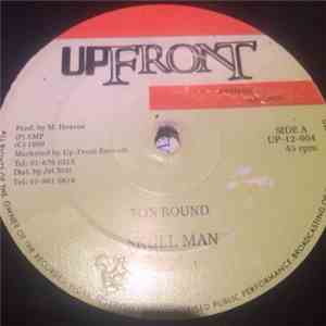 Skull Man - Ton Round / Can't Stand Mi