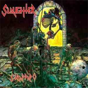 Slaughter  - Strappado