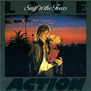 Sniff 'n' the Tears - Love / Action