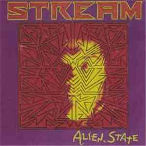 Stream  - Alien State