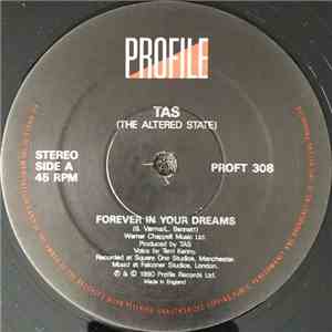 TAS (The Altered State) - Forever In Your Dreams