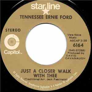 Tennessee Ernie Ford - Just A Closer Walk With Thee / Take My Hand Precious Lord