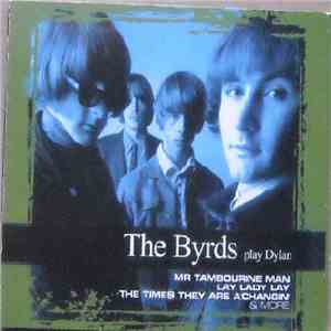 The Byrds - The Byrds Play Dylan