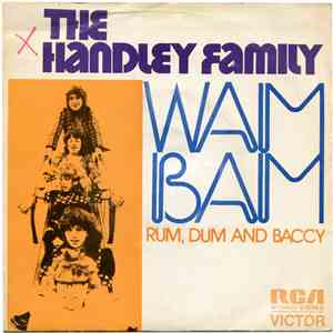 The Handley Family - Wam Bam