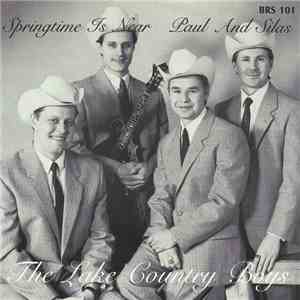 The Lake Country Boys - Springtime Is Near / Paul And Silas