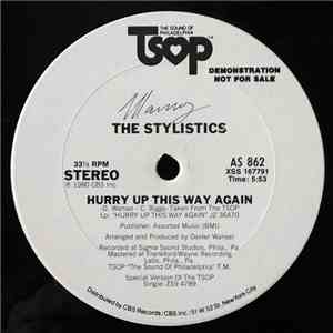 The Stylistics - Hurry Up This Way Again