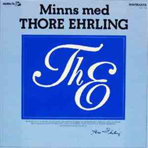Thore Ehrlings Orkester - Minns Med Thore Ehrling