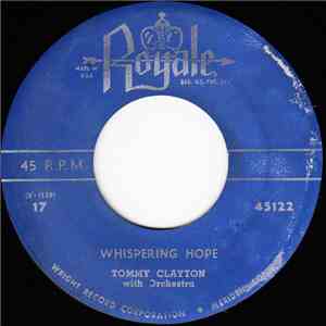 Tommy Clayton  - Whispering Hope / The Blue Skirt Waltz