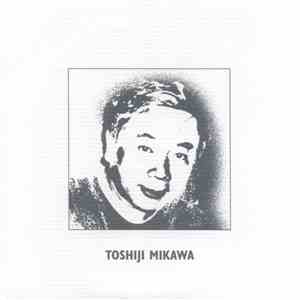 Toshiji Mikawa - Gyo-Kai Elegy