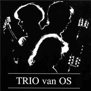 Trio Van Os - Trio Van Os