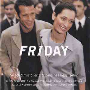Various - Friday - Selected Music For That Genuine Friday Feeling