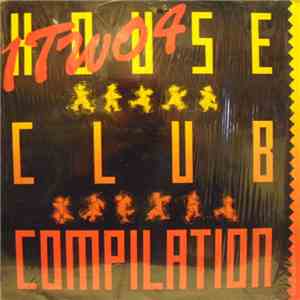 Various - House Club Compilation