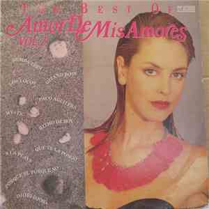 Various - The Best Of Amor Des Mis Amores Vol.3