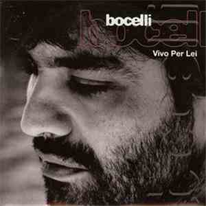 Andrea Bocelli - Vivo Per Lei