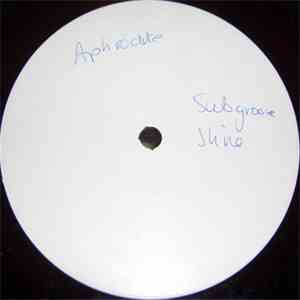 Aphrodite - Sub Groove / Shine