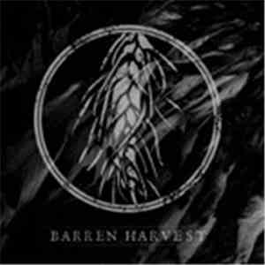 Barren Harvest  - Beautiful Flowers