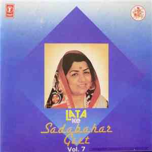 Bela Sulakhe - Lata Ke Sadabahar Geet (Vol. 7)
