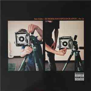 Ben Folds - Supersunnyspeedgraphic, The LP